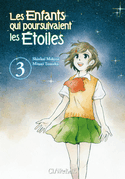 Enfants qui poursuivent étoiles, t. 03 (Les)